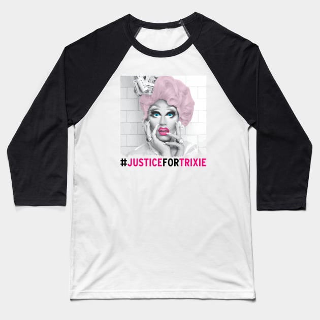 #JusticeForTrixie Baseball T-Shirt by aespinel